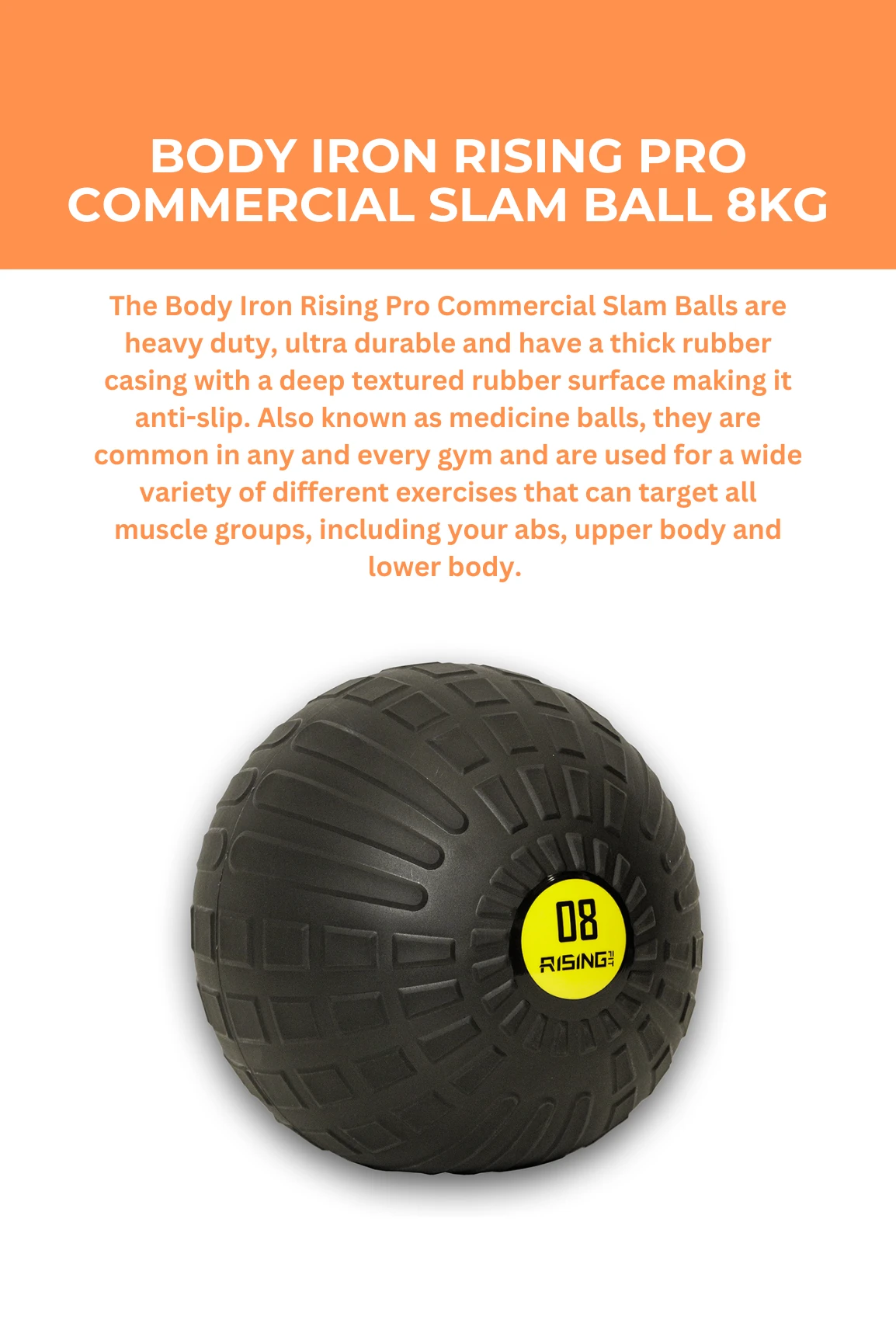 Body Iron Rising Pro Commercial Slam Ball 8kg 7 Body Iron Rising Pro Commercial Slam Ball 8kg - Image 5